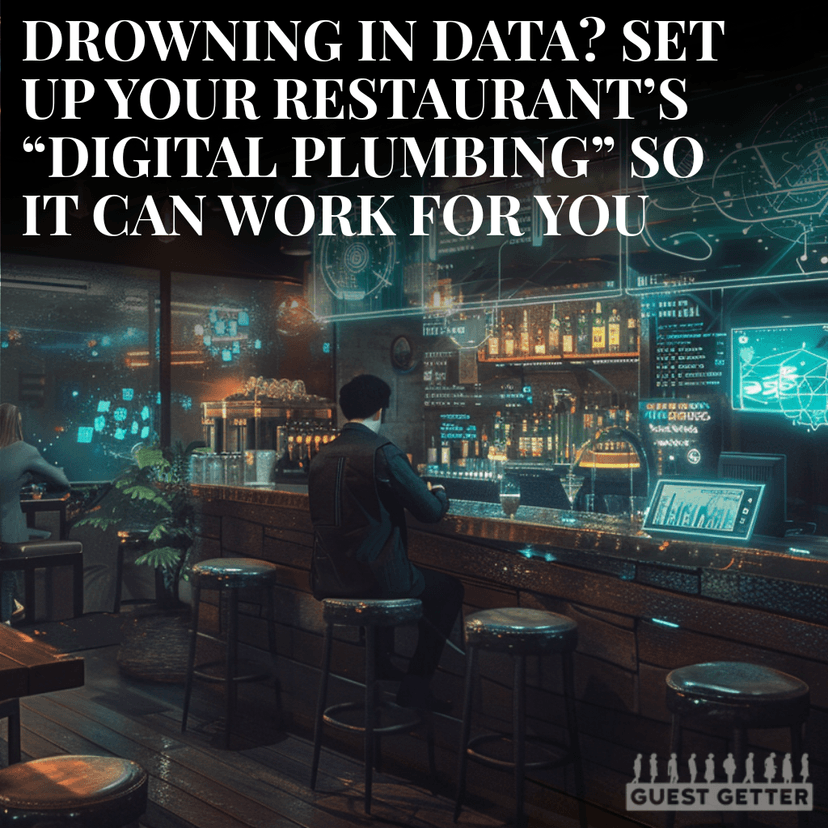 The Restaurant Owner's Guide to Digital Plumbing (or How to Wire Your Marketing So It Actually Works)